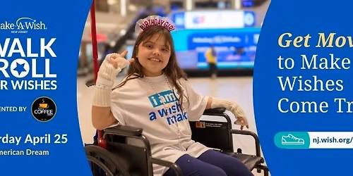 Walk and Roll For Wishes: American Dream