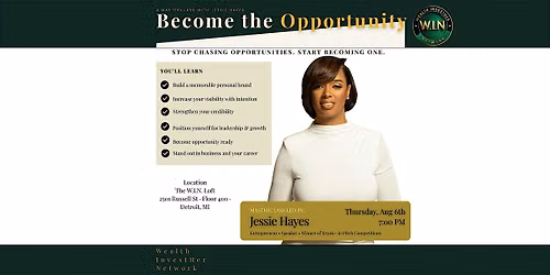 Become the Opportunity: Stop Chasing Opportunities and Become One