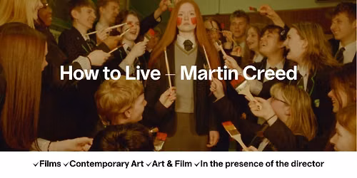 How to Live - Martin Creed