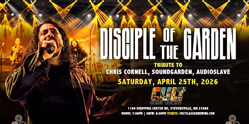 Disciple of the Garden LIVE at Cult