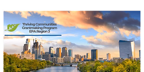 Thriving Communities Regional Convening - Philadelphia