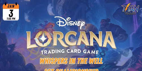 Lorcana: Whispers in the Well Set Championship