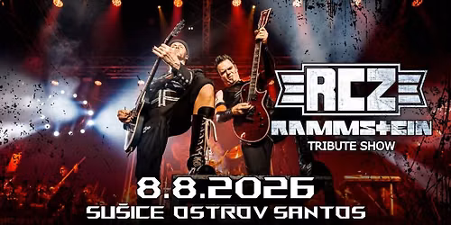 RAMMSTEIN Tribute Show \/ Su\u0161ice Ostrov Santos