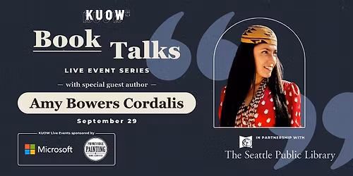 KUOW Book Talks with Author Amy Bowers Cordalis
