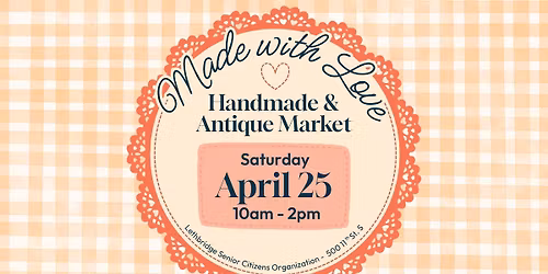 Made with Love: Handmade & Antique Market