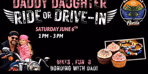 Daddy Daughter Ride or Drive-in