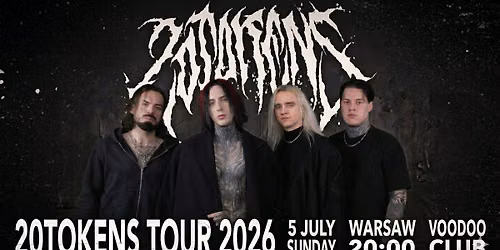  20TOKENS I Warsaw I 05.07 @VooDoo Club 