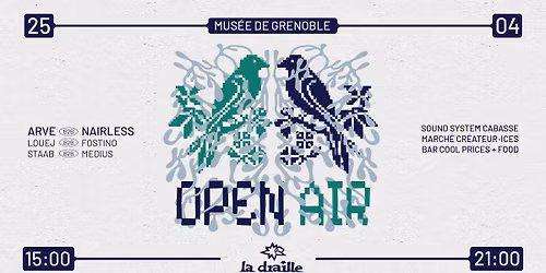 \u263c OPEN AIR \ud80c\udd6a la draille \u2192 Musee de Grenoble