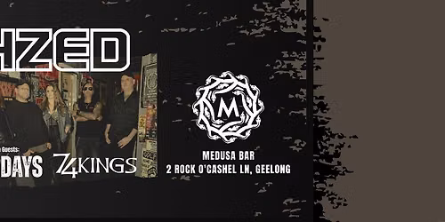 HZED Hit Geelong w\/ 4 Days & 74 Kings