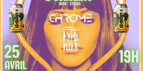 FUGUSHIMA ON TAP || 2 CONCERTS || Mama Killa + Chrome || 