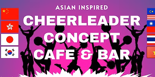 Cheerleader Cafe & Bar WAITLIST - tentative opening Saturday 30th May