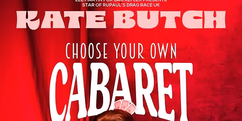Kate Butch: Choose Your Own Cabaret