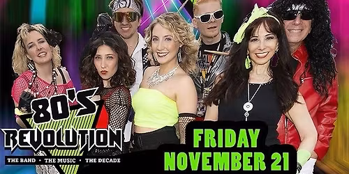80's Revolution - The Band - The Music - The Decade