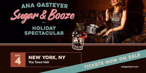 LPR Presents: Ana Gasteyer Sugar & Booze Holiday Spectacular