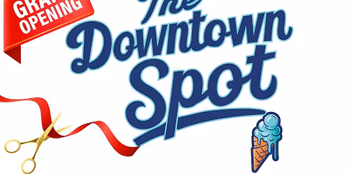 Grand Opening of the Downtown Spot Ribbon Cutting