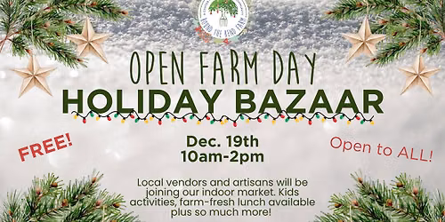 Open Farm Day Holiday Bazaar