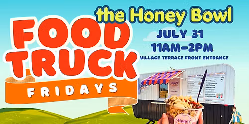 Food Truck Friday with the Honey Bowl