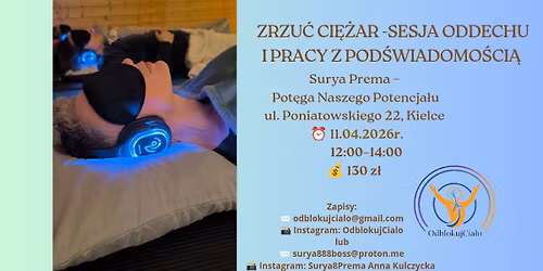 Zrzu\u0107 cie\u017car - sesja oddechu i pracy z pod\u015bwiadomo\u015bci\u0105