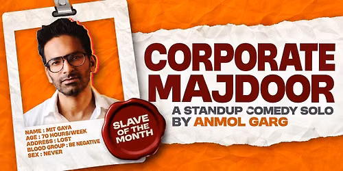 Corporate Majdoor By Anmol Garg