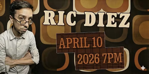 Ric Diez and Friends @ The Attic Comedy