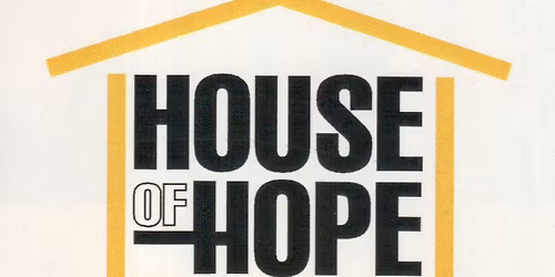 House of Hope Fund Drive