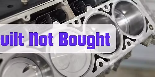 Built Not Bought - Car Show