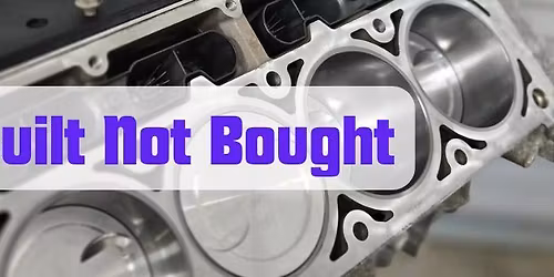 Built Not Bought - Car Show