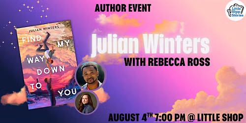 Julian Winters with Rebecca Ross - Find My Way Down to You!