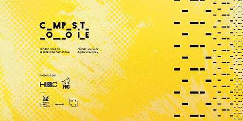 Composite #47 pr\u00e9sent\u00e9 par le Festival du Nouveau Cin\u00e9ma \u2013 FNC x Hubblo