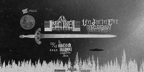 Nuit Noire + L\u00e9a Jacta Est + Vaurien \u2726 Concert \u2726 La M\u00e9canique Ondulatoire