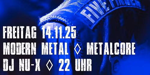 Modern Metal \u2020 Metalcore Party mit DJ Nu-X \u2020 Schwarzer Keiler Stuttgart