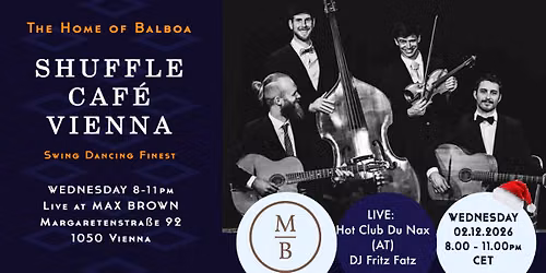 Shuffle Caf\u00e9 Christmas Session - Live: Hot Club Du Nax (AT)