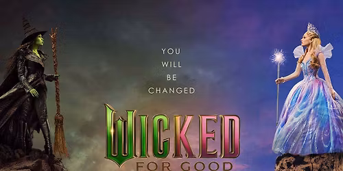 Wicked For Good