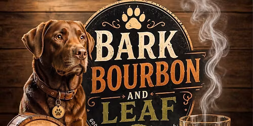Bark, Bourbon & Leaf