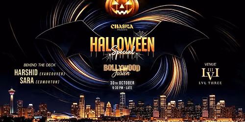 CHASKA Presents: Halloween Special - Bollywood Fusion Night at LVL THREE