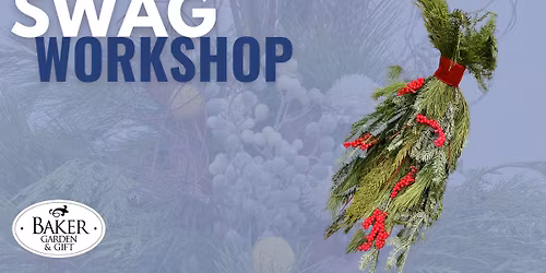 Holiday Swag Workshop