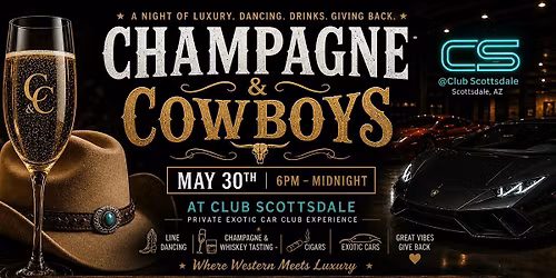 Champagne & Cowboys