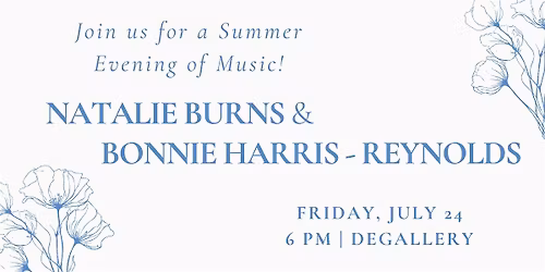Summer Music Recital with Natalie Burns & Bonnie Harris-Reynolds