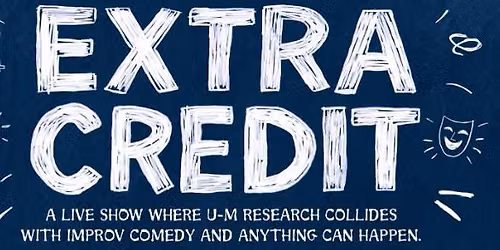 Artist Spotlight: EXTRA CREDIT (hear.say brewing + theater + University of Michigan)