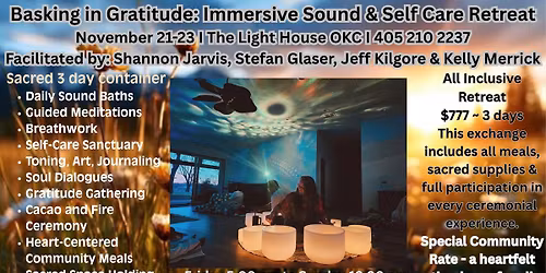 Basking in Gratitude: Immersive Sound and Self-Care Retreat in OKC