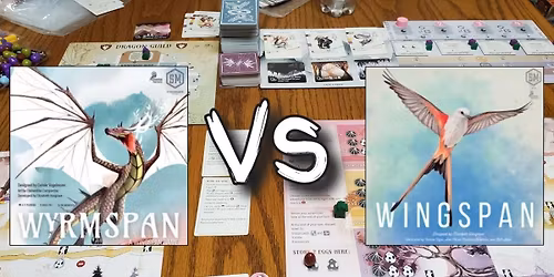 Wingspan & Wyrmspan Lovers Unite