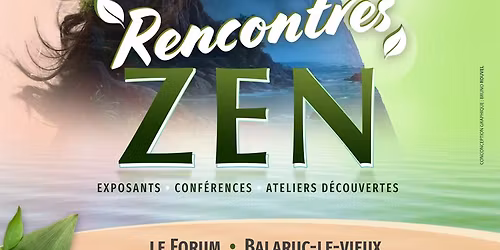 Les RENCONTRES ZEN
