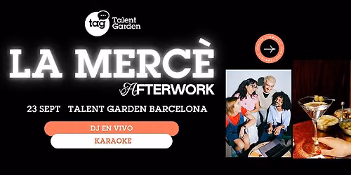 LA MERC\u00c8 AFTERWORK - DJ SET and KARAOKE