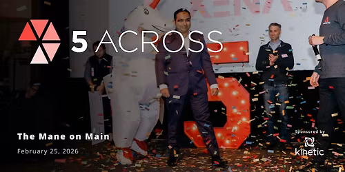 5 Across February 2026 Entrepreneur Pitch Competition - Awesome Inc