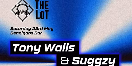 Tony & Suggzy headline W\/ RHYTHMIKK and Damien Boyle