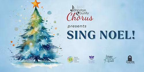 Sing Noel! presented by Johnston County Chorus