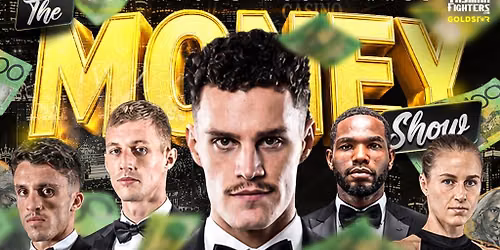 Tasman Fighters presents The Money Show
