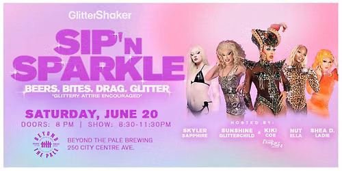 Sip 'n Sparkle: Drag Night at Beyond the Pale City Centre!