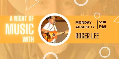 A Night of Music with Roger Lee