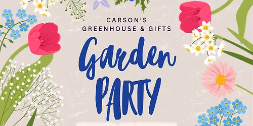 Garden Party at Carson's